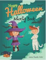 Happy Halloween Activity Book Learn, Puzzle, Color