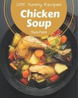 285 Yummy Chicken Soup Recipes