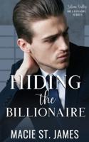 Hiding the Billionaire: A Sweet Reality Show Romance