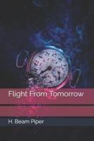 Flight From Tomorrow