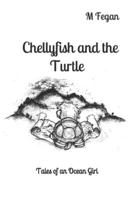 Chellyfish and the Turtle