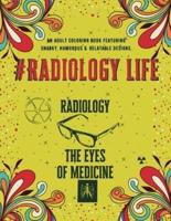 #Radiology Life Coloring Book