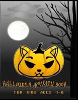 HALLOWEEN ACTIVITY BOOK - FOR KIDS AGES 4 to 8