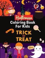 Halloween Coloring Book Trick Or Treat For Kids