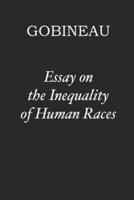 Essay on the Inequality of Human Races