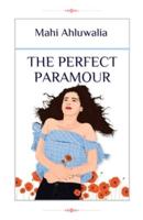 The Perfect Paramour