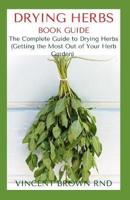 Drying Herbs Book Guide
