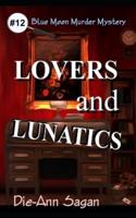 Lovers and Lunatics