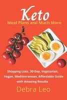 Keto Meal Plans and Much More