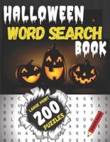 Halloween Word Search Book: Large Print Word Search Puzzles for Adults and Teens Make Great Halloween Gifts and Party Favors for Women, Men, Girls, Boys and Friends