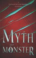 Of Myth and Monster