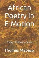 African Poetry in E-Motion