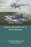 Diario Del Piloto De La Real Armada