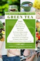 The Most Complete Book for Your Health - Green Tee