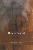 How to Enamel