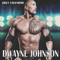 Dwayne Johnson 2021 Calendar: Dwayne Johnson 2021 Wall Calendar 8.5x8.5 Wall calendar 16 Months