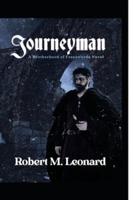 Journeyman: A Brotherhood of Freeswords Novel