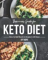Beginners Guide for Keto Diet