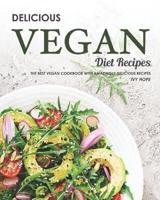 Delicious Vegan Diet Recipes