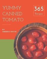 365 Yummy Canned Tomato Recipes