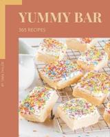 365 Yummy Bar Recipes