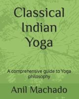 Classical Indian Yoga