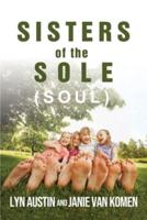 Sisters of the Sole (Soul)