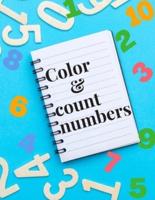 Color & Count Numbers