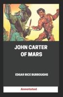 John Carter of Mars Annotated