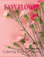 Easy Flower Coloring Book for Seniors