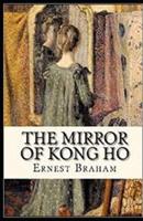 The Mirror of Kong Ho Illustrated