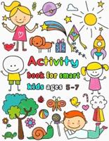 Activity Book for Smart Kids Ages 5-7