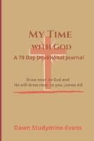 My Time With God
