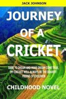 Journey of a Cricket