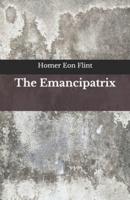 The Emancipatrix