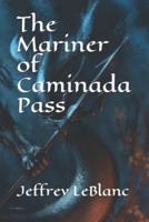 The Mariner of Caminada Pass