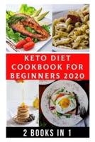 Keto Diet Cookbook for Beginners 2020