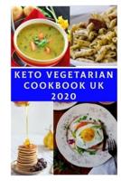 Keto Vegetarian Cookbook UK 2020