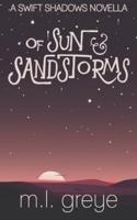 Of Sun & Sandstorms