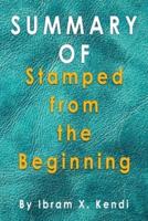 Summary of Stamped from the Beginning