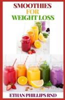 Smoothies for Weight Loss