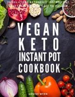Vegan Keto Instant Pot Cookbook