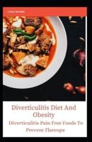 Diverticulitis Diet And Obesity