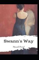 Swann's Way-Original Edition(Annotated)