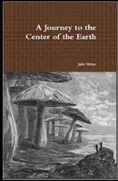 A Journey Into the Center of the Earth Annotated