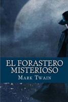 El Forastero Misterioso