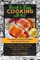 Quick & Easy Cooking With Foil