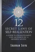 12 Secret Laws of Self-Realization