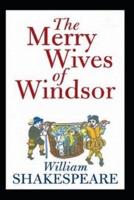 The Merry Wives of Windsor "Annotated" Romance