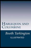 Harlequin and Columbine Illustrated